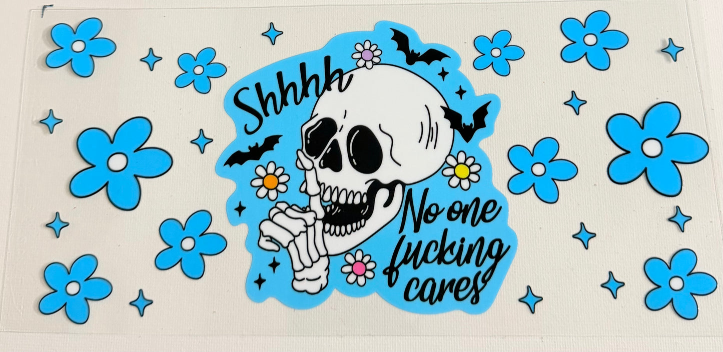 Shhhh No one fucking cares
