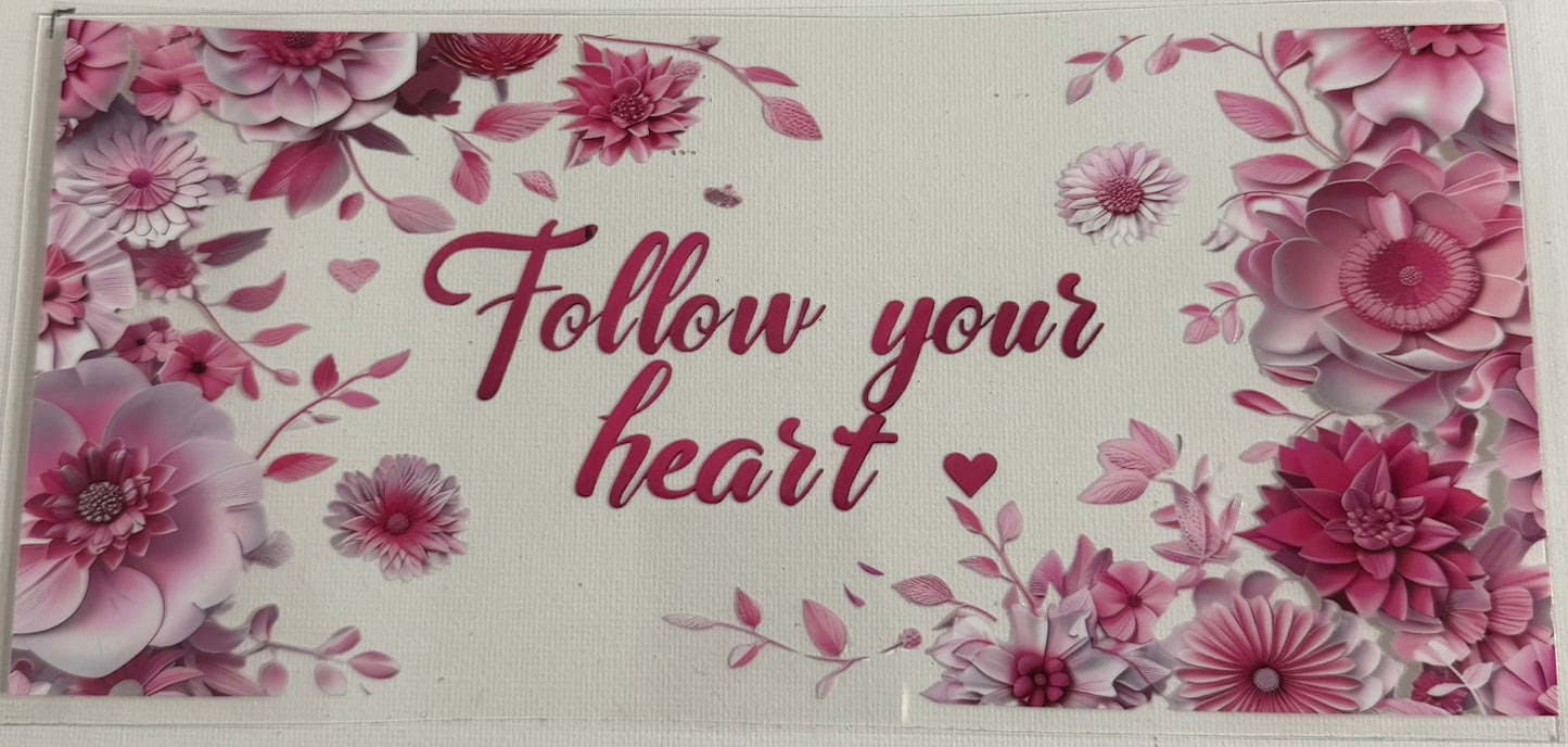 Follow your heart 0727