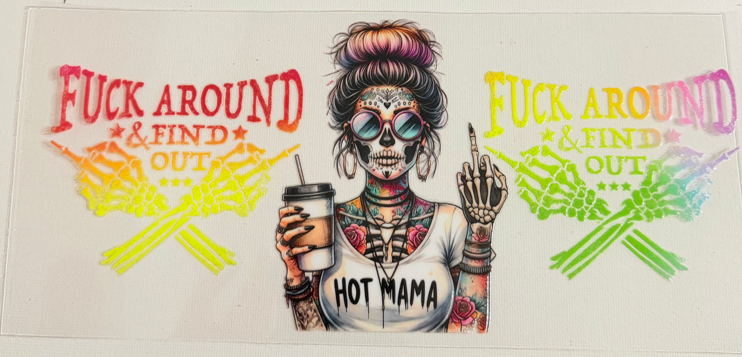 Fuck Around & Find Out 0750