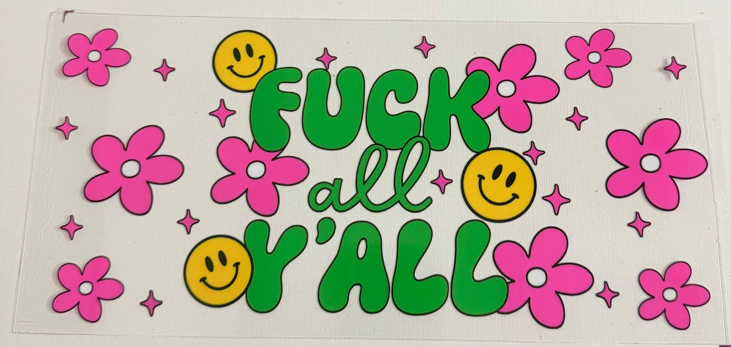 Fuck all Y’ALL 0733
