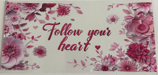 Follow your heart 0727